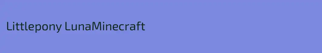 Littlepony LunaMinecraft